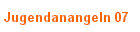 Jugendanangeln 07
