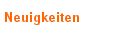 Neuigkeiten